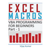 Excel Macros: VBA Programming for Beginners Part 1 - Paperback