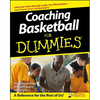 Coaching Basketball for Dummies - Paperback