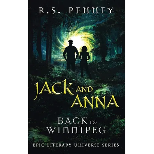 Jack And Anna - Back To Winnipeg - Hardcover