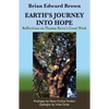 Earth's Journey Into Hope: Reflections on Thomas Berry's Great Work - Paperback