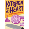 Kitchen of My Heart - Paperback
