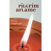 Pilgrim Aflame - Paperback