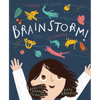 Brainstorm! - Hardcover