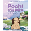 Pochi Was Here - Pochi Visits the Land of the Rising Sun - Paperback