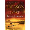 Treason If You Lose: The Brigandshaw Chronicles Book 6 - Paperback