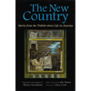 The New Country: Stories from the Yiddish about Life in America - Hardcover