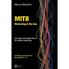 MITB Mastering in the box: Concepts and applications for audio mastering - Theory and practice on Wavelab Pro 10 - Paperback