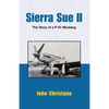 Sierra Sue II: The Story of A P-51 Mustang - Paperback