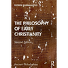 The Philosophy of Early Christianity - Paperback