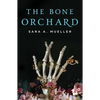 The Bone Orchard - Paperback