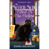 The Witch Who Filled in the Picture (Pixie Point Bay Book 3): A Cozy Witch Mystery - Paperback
