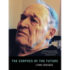 The Corpses of the Future - Paperback