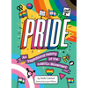 Pride: An Inspirational History of the LGBTQ+ Movement - Hardcover