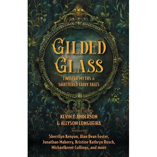 Gilded Glass - Paperback