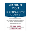 Waging War on Complexity Costs (Pb) - Paperback