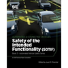 Safety of the Intended Functionality: Book 3 - Automated Vehicle Safety - Paperback