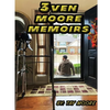 3ven Moore Memoirs - Paperback