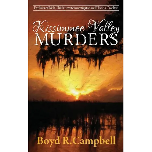 Kissimmee Valley Murders - Paperback