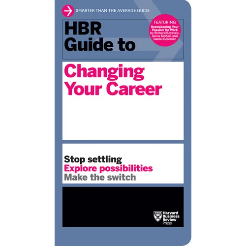 HBR Guide to Changing Your Career - Hardcover