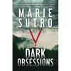 Dark Obsessions - Paperback