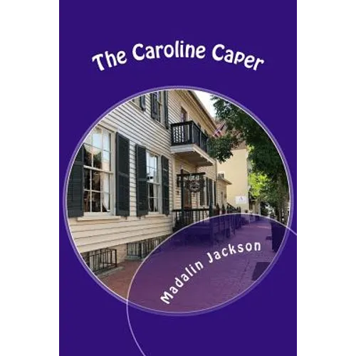 The Caroline Caper: A Writers Block Mystery - Paperback