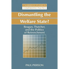 Dismantling the Welfare State?: Reagan, Thatcher and the Politics of Retrenchment - Paperback