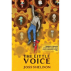 The Little Voice: A Rebellious Novel - Paperback