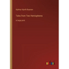 Tales from Two Hemispheres: in large print - Paperback