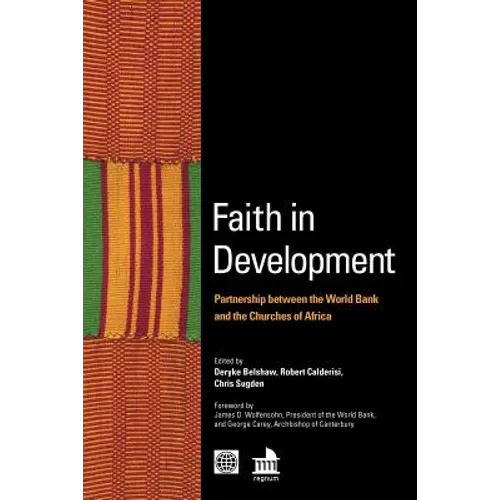Faith in Development: Partnership between the World Bank and the Churches of Africa - Paperback