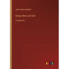 Songs, Merry and Sad: in large print - Paperback