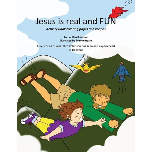 Jesus is real and FUN - Paperback