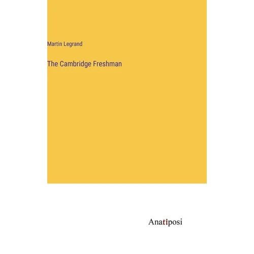 The Cambridge Freshman - Hardcover