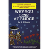 Why You Lose at Bridge - Paperback