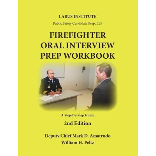 Firefighter Oral Interview Prep Workbook - Paperback
