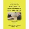 Firefighter Oral Interview Prep Workbook - Paperback