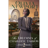 The Dilemma of Charlotte Farrow - Paperback