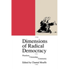 Dimensions of Radical Democracy: Pluralism, Citizenship, Community - Paperback