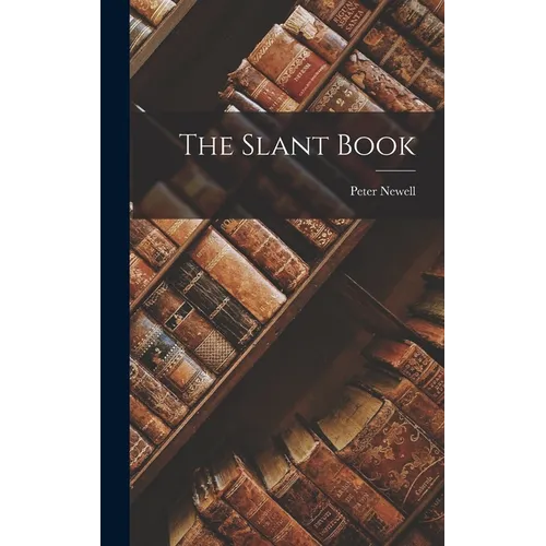 The Slant Book - Hardcover