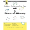 Guidance On Creating Your Own Will & Power of Attorney: Legal Self Help Guide - Paperback