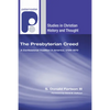 The Presbyterian Creed - Hardcover