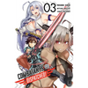Combatants Will Be Dispatched!, Vol. 3 (Manga): Volume 3 - Paperback