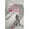The Inner Heart of Reiki: Rediscovering Your True Self - Paperback