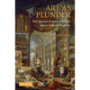 Art as Plunder: The Ancient Origins of Debate about Cultural Property - Paperback