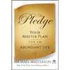The Pledge: Your Master Plan for an Abundant Life - Hardcover