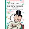 A Century of Fiction in the New Yorker: 1925-2025 - Hardcover