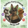 Faithful Furry Friends: Service Dogs - Hardcover