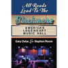 All Roads Lead to The Birchmere: America's Legendary Music Hall - Paperback