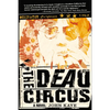 The Dead Circus - Paperback