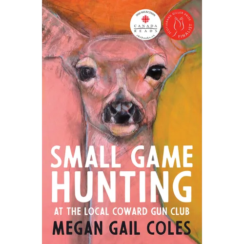 Small Game Hunting at the Local Coward Gun Club - Paperback