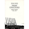 Frame Structures: Early Poems 1974-1979 - Paperback